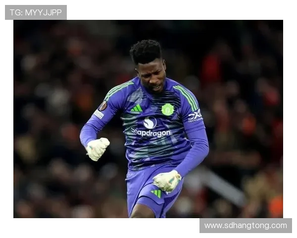 罗马诺透露奥纳纳明夏回归曼联但双方合作已结束